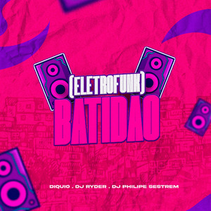 Batidão (EletroFunk)