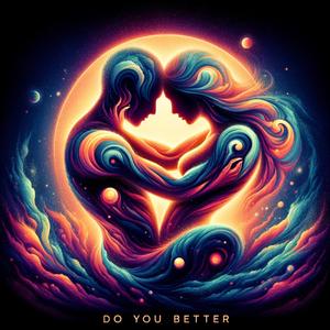 Do You Better (feat. A1, Choppsuie, Krazy-T & Rocko Bandz)