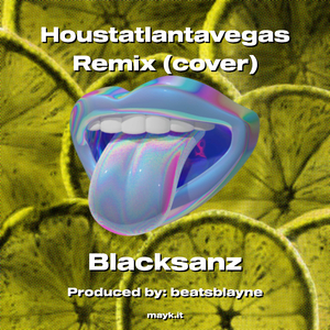 Houstatlantavegas Remix (cover)