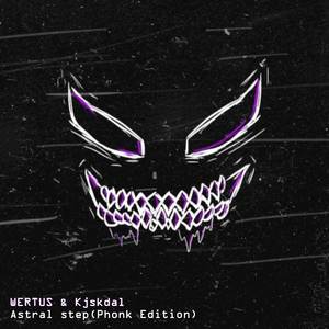 Astral Step (Phonk Edition)