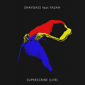 Superscribe (Live) [feat. Yazan]