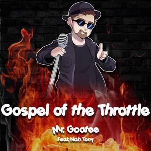 Gospel of the Throttle (From "Drifters")