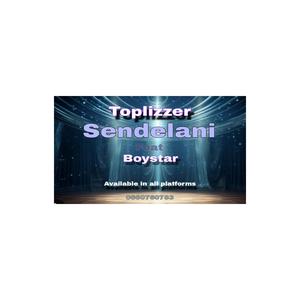 Sendelani (feat. Boystar)