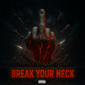 Break Your Neck