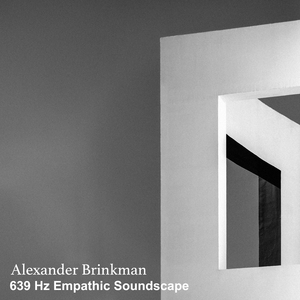 639 Hz Empathic Soundscape