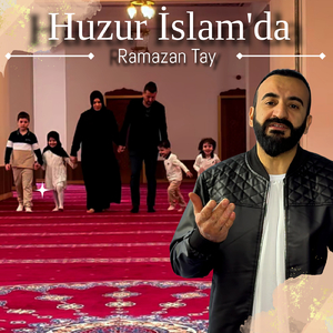 Huzur İslam'da