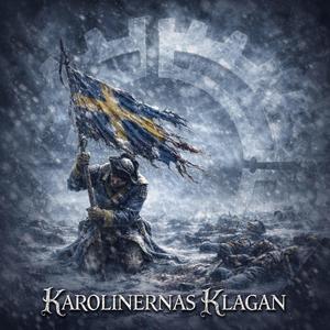 Karolinernas Klagan (Metal Edition) (Radio Edit)