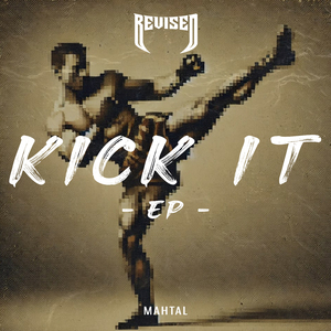 KICK IT