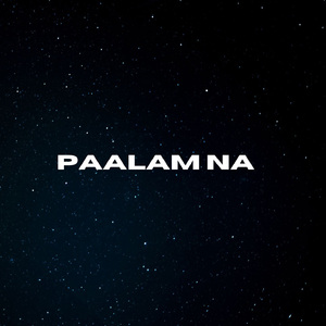 Paalam Na