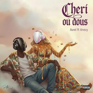 Cheri ou Dous (feat. ANOVY)