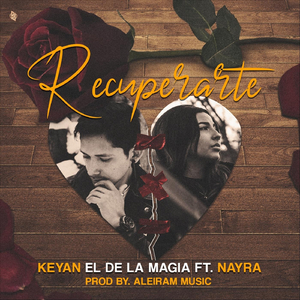 Recuperarte (feat. Nayra)