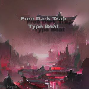 黎明《Free》Dark Trap Type Beat