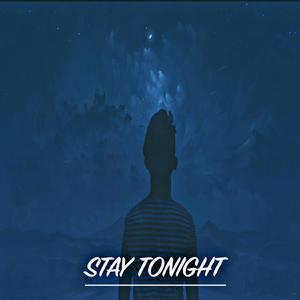 Stay Tonight