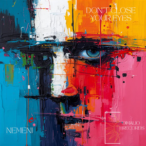 Don't Close Your Eyes (Extented Mix)