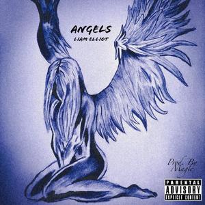 Angels (feat. Liam Elliot)