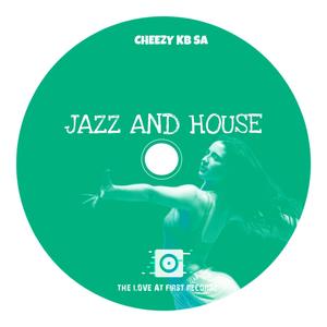 House and Jazz