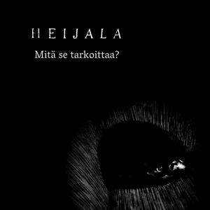 Mitä se tarkoittaa?