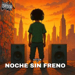NOCHE SIN FRENO