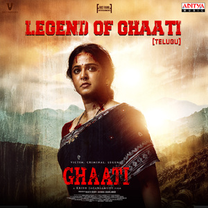 Legend Of GHAATI (From "Ghaati")