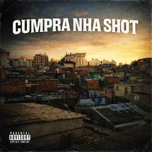 Cumpra Nha Shot