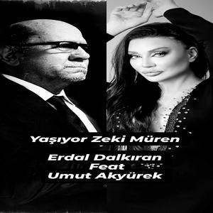 Yaşıyor Zeki Müren (feat. Umut Akyürek)