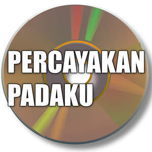 Percayakan Padaku