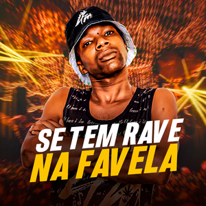 Se Tem Rave na Favela (feat. MC K.K & MC Topre)
