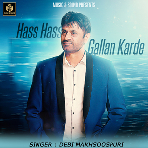 Hass Hass Gallan Karde