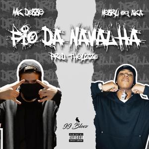Fio da Navalha (feat. Nebrugg & Theuzzo)