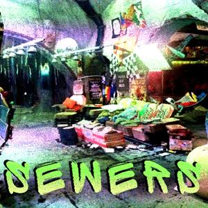 Sewers (feat. Russ Hillier, M.C. Razor & Chainers)