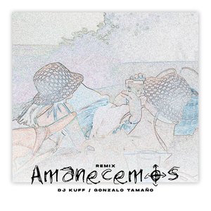 Amanecemos (Remix)