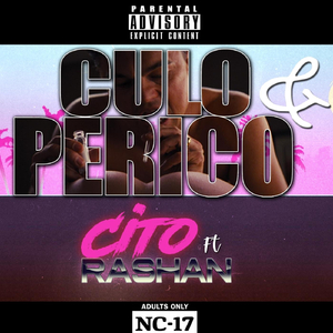 Culo y Perico (feat. Rashan)