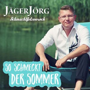 So schmeckt der Sommer (Radio Edit)
