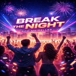 Break The Night