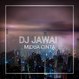DJ Midua Cinta