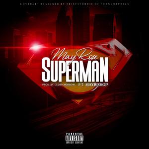 SuperMan (feat. MayBishop)
