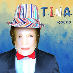 T.I.N.A.