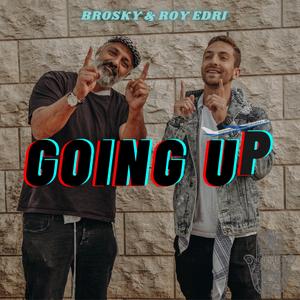 Going Up (feat. Roy Edri)