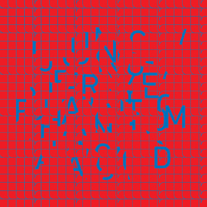 Phantom Acid, AB