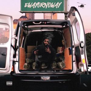 Eway Off The Wop (feat. FreshDuzIt) (Mix)