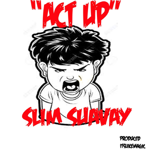 Act Up