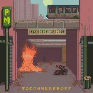 Lebendige Sprache (feat. Toetah & Erkoff)