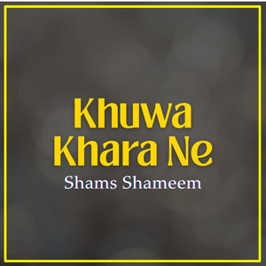 Khuwa Khara Ne