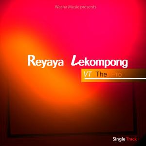 Reyaya Lekompong (feat. Butcher ninty nine & Big T)
