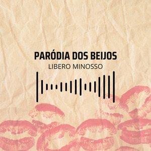 Paródia dos Beijos