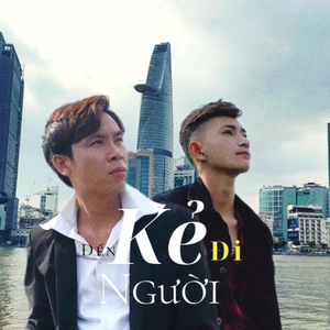 Kẻ Đến Người Đi (Remix)