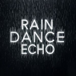 RAIN DANCE
