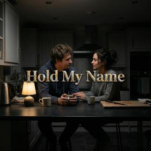 Hold My Name