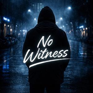 No Witness