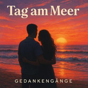 Tag am Meer